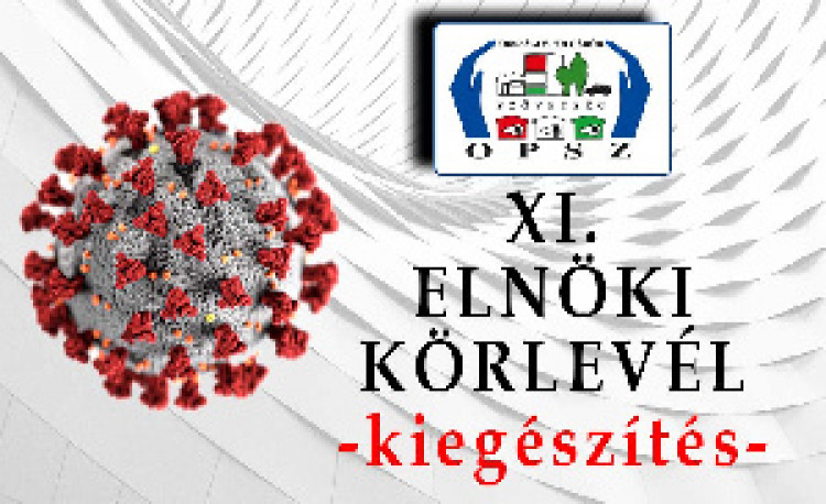 Az Országos Polgárőr Szövetség elnökének XI. sz. körlevele - kiegészítés