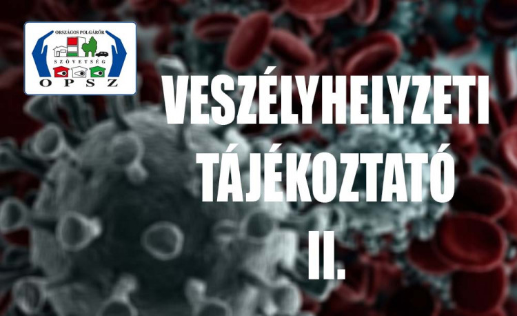 OPSZ Veszélyhelyzeti tájékoztató